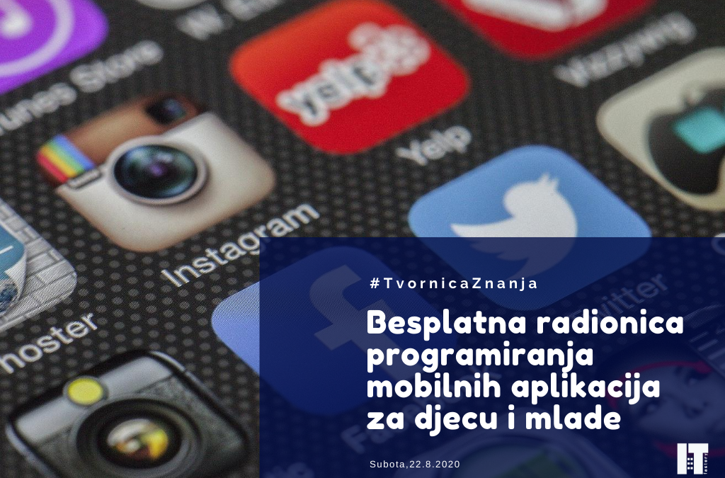 Besplatna radionica programiranja mobilnih aplikacija za djecu i mlade